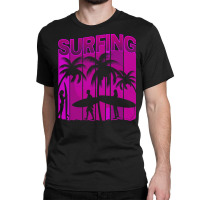 Summer T  Shirtsurf Surfer Summer Surfing Family Vacation Mode T  Shir Classic T-shirt | Artistshot