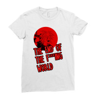 The End The Fucking World Ladies Fitted T-shirt | Artistshot