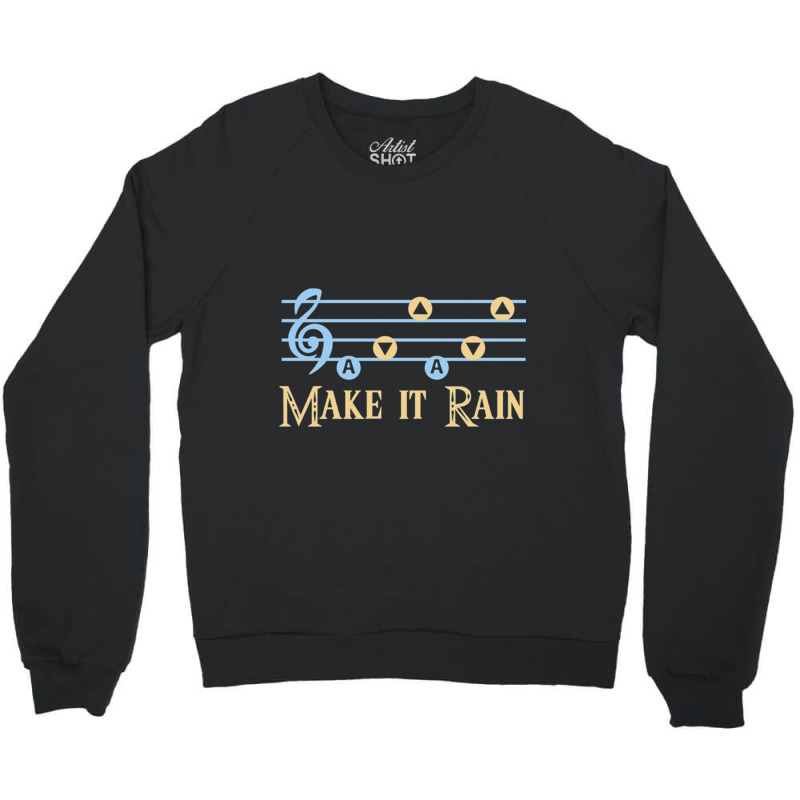 Make It Rain Legend 0f.zelda Legend 0f.zelda   .png Crewneck Sweatshirt | Artistshot