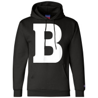 Letter B Capital Letter Alphabet Champion Hoodie | Artistshot