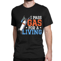 Womens I Pass Gas For A Living Anesthesiologist Doctor Anesthesia V Ne Classic T-shirt | Artistshot