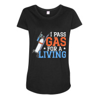 Womens I Pass Gas For A Living Anesthesiologist Doctor Anesthesia V Ne Maternity Scoop Neck T-shirt | Artistshot