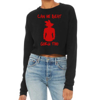 Can He Beat Goku Japanese Cropped Sweater | Artistshot