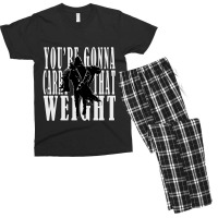 Youre Gonna Carry That Weight  Cayde6 Men's T-shirt Pajama Set | Artistshot