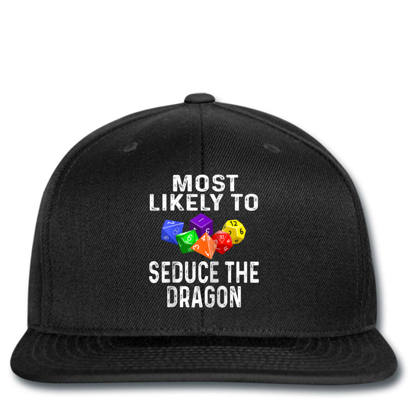 Funny Rpg Player Most Likely To Seduce The Dragon Dice Game Raglan Bas Printed hat by cm-arts | Artistshot