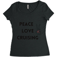 Peace Love Cruising Women's Triblend Scoop T-shirt | Artistshot