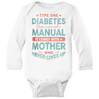 Type One Diabetes Mother Never Gives Up T1d Tank Top Long Sleeve Baby Bodysuit | Artistshot