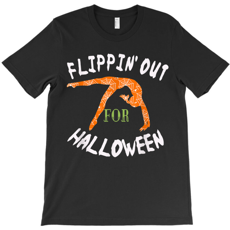 Girls Flipping Out For Halloween Gymnastics Gift T-shirt | Artistshot