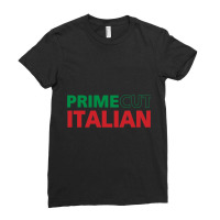 Prime Cut Italian Ladies Fitted T-shirt | Artistshot