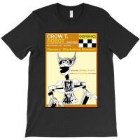 Crow T. Robot Owners Manual T-shirt | Artistshot