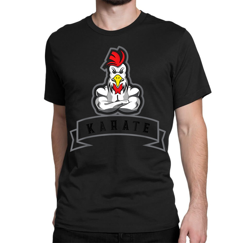 Strong Rooster Karate Martial Arts Fighter T Shirt Classic T-shirt by cm-arts | Artistshot