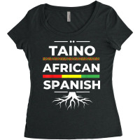 Taino African Spanish Roots Proud Caribbean Afro Latinx Women's Triblend Scoop T-shirt | Artistshot