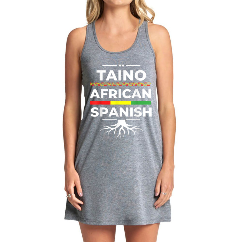 Taino African Spanish Roots Proud Caribbean Afro Latinx Tank Dress by RomanMikolyants | Artistshot