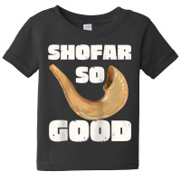 Rosh Hashanah Shofar So Good Jewish New Year Raglan Baseball Tee Baby Tee | Artistshot