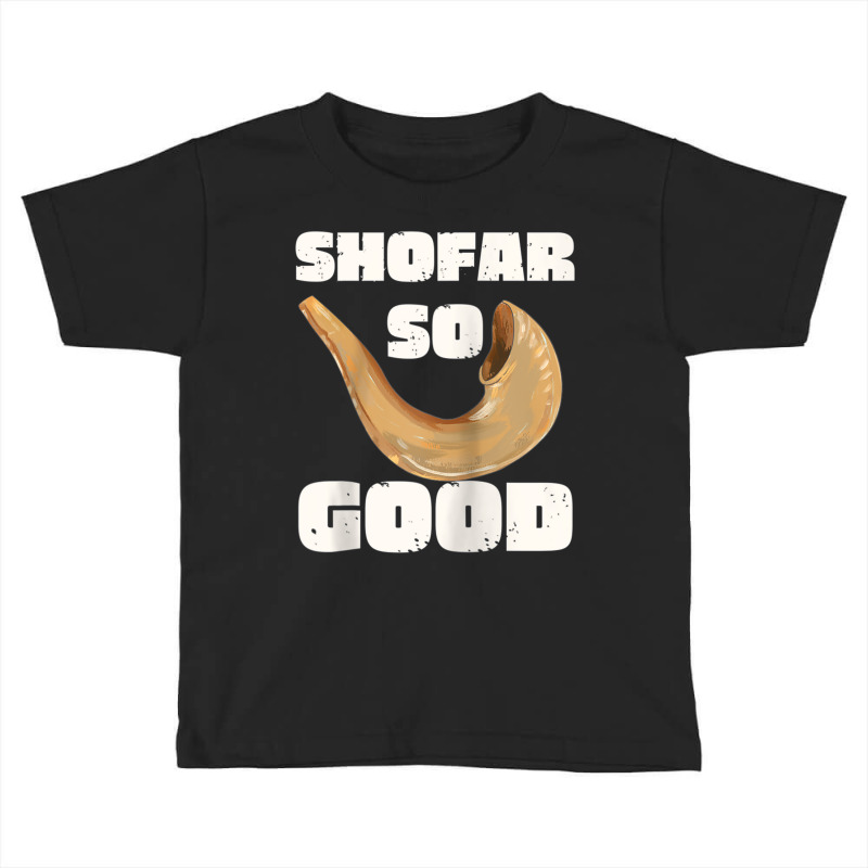 Rosh Hashanah Shofar So Good Jewish New Year Raglan Baseball Tee Toddler T-shirt | Artistshot