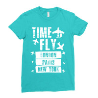 Time To Fly To London Paris New York Ladies Fitted T-shirt | Artistshot