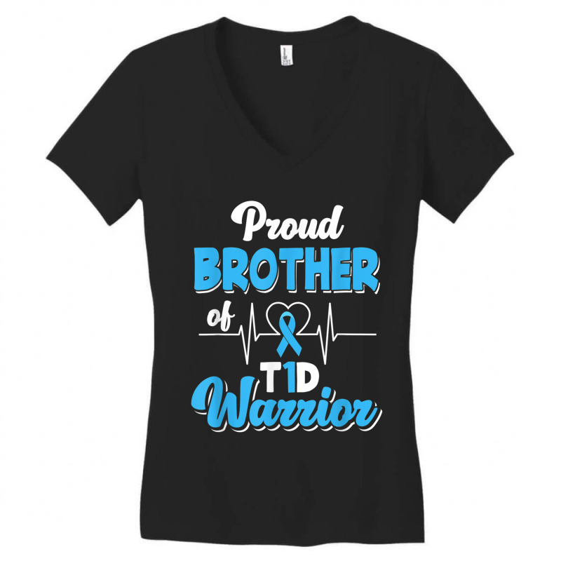 Proud Brother Of A T1d Warrior Diabetic Diabetes Awareness Women's V-Neck T-Shirt by MarcyTonti | Artistshot