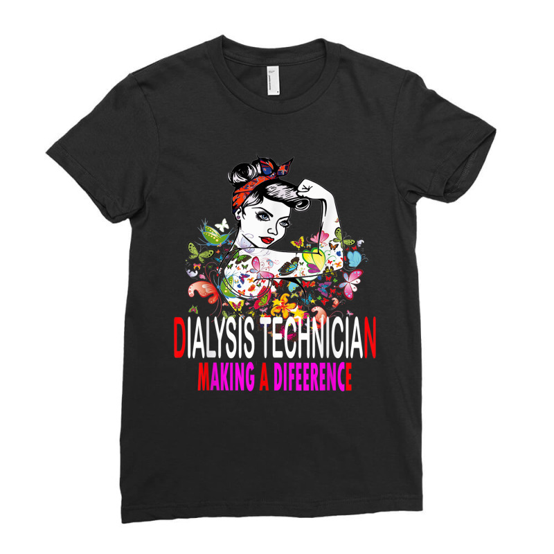 Dialysis Technician Ladies Fitted T-Shirt by LucianaFoster | Artistshot