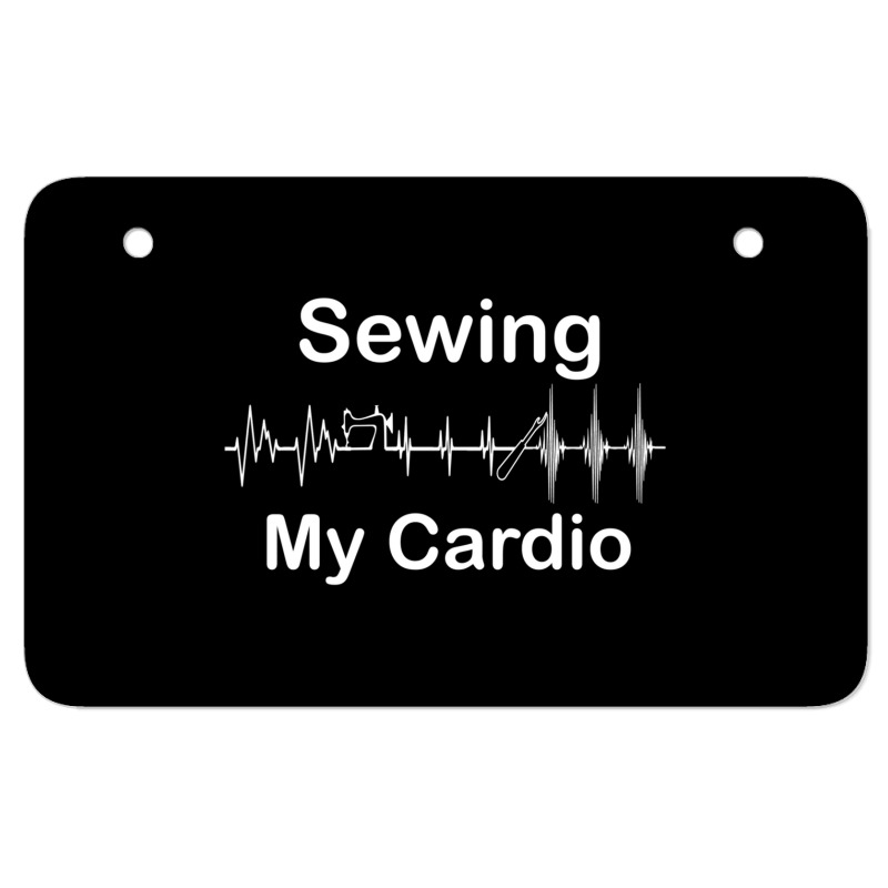 Funny Sewing Is My Cardio Workout I Workout Every Time I Sew Long Slee Atv License Plate | Artistshot