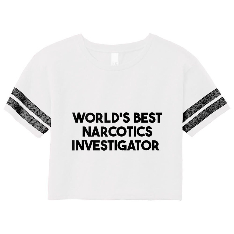 World's Best Narcotics Investigator Tank Top Scorecard Crop Tee by cm-arts | Artistshot