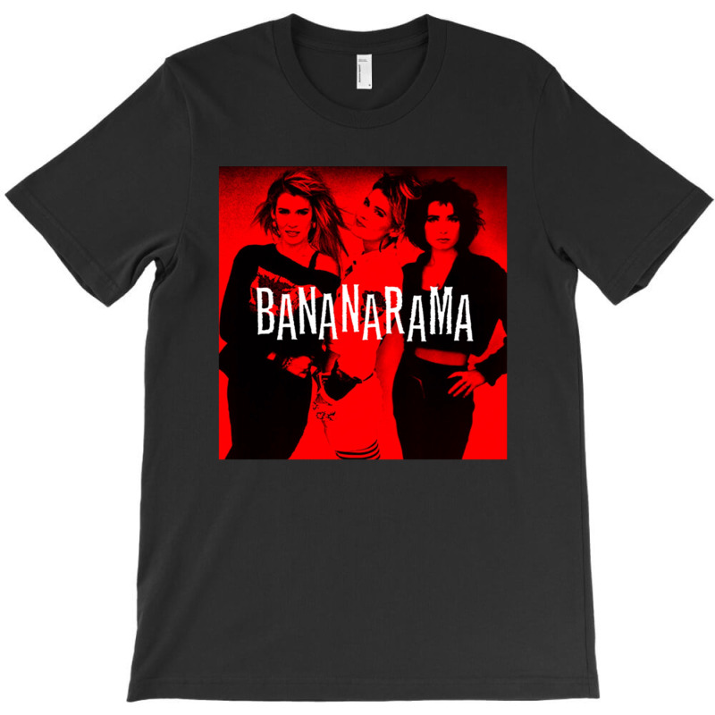 Bananarama Classic 1 T-Shirt by cm-arts | Artistshot