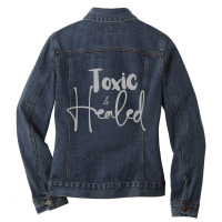 Toxic And Healed 1 Premium T Shirt Ladies Denim Jacket | Artistshot