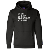 Eat Sleep Save Lives Repeat Funny Emergency Services Champion Hoodie | Artistshot