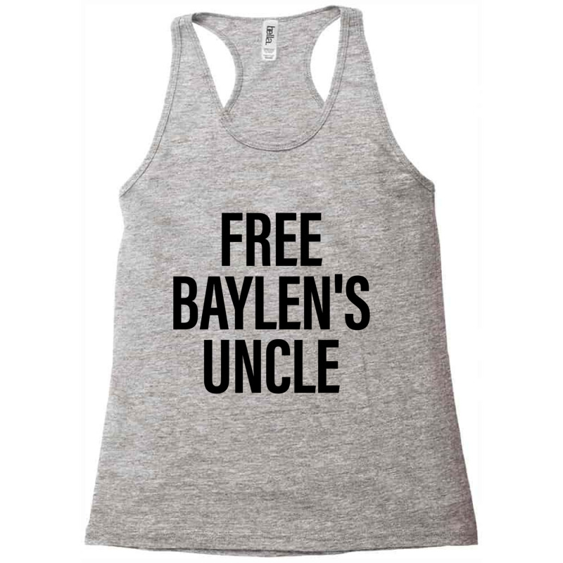 Free Baylen_s Uncle Racerback Tank by OSWALDOLIMART | Artistshot