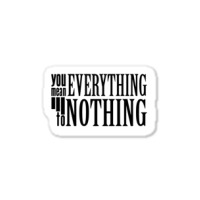 Orchestra  Everything To Nothing Sticker | Artistshot