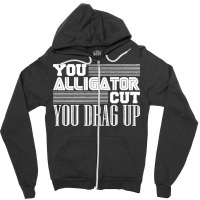 Alligator Cut Pipeliner Welder Pipeline Welding Funny Gag Premium Zipper Hoodie | Artistshot