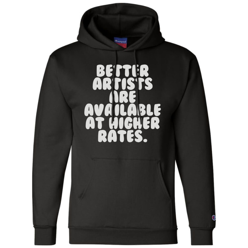 Freelance Artist Advertising Champion Hoodie by cm-arts | Artistshot