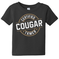 Certified Cougar Tamer Design Cougar Costume Pullover Hoodie Baby Tee | Artistshot