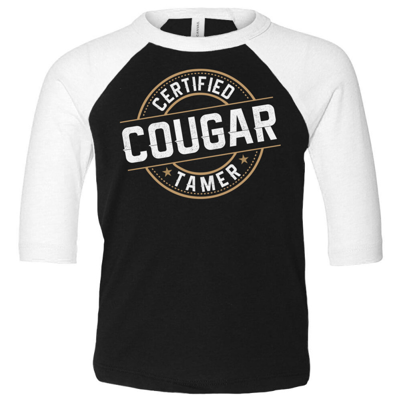 Certified Cougar Tamer Design Cougar Costume Pullover Hoodie Toddler 3/4 Sleeve Tee | Artistshot