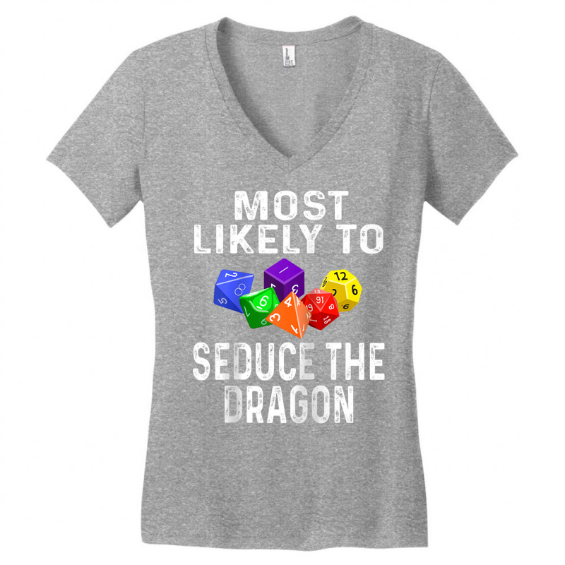 Funny Rpg Player Most Likely To Seduce The Dragon Dice Game Raglan Bas Women's V-Neck T-Shirt by cm-arts | Artistshot