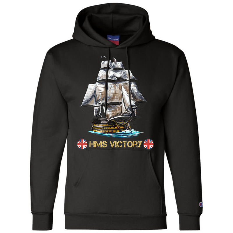 Great Britain Royal Navy Ship Of The Line Hms Victory Champion Hoodie | Artistshot