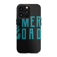 Mens Merdad Shirt Trident Mermaid Dad Tshirt Iphone 13 Pro Case | Artistshot