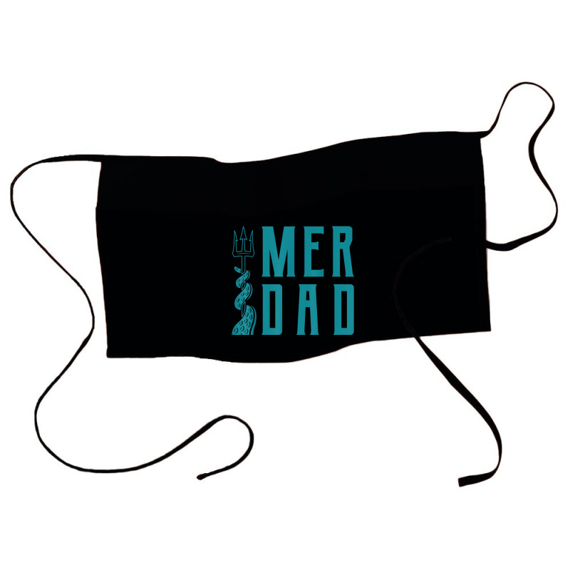 Mens Merdad Shirt Trident Mermaid Dad Tshirt Waist Apron | Artistshot