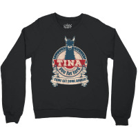 Tina You Fat Lard Come Get Some Dinner Vintage Funny Crewneck Sweatshirt | Artistshot