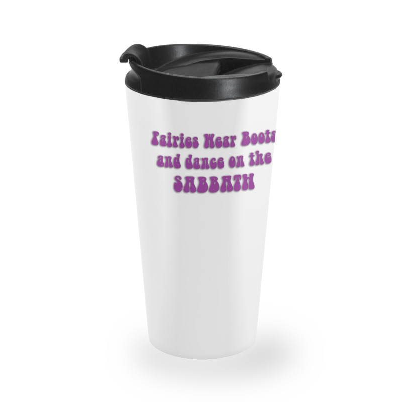 Fairies Wear Boots Travel Mug | Artistshot