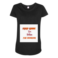 Step Aside Tim Dillion Maternity Scoop Neck T-shirt | Artistshot