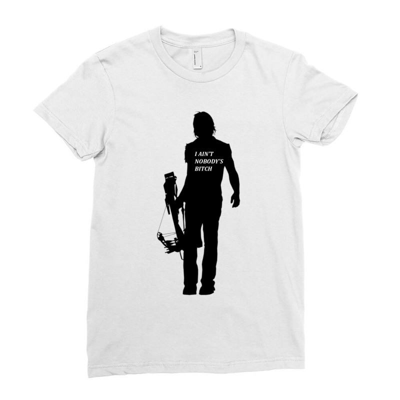 Daryl Dixon - Aint Nobodys Bitch Fitted Scoop Ladies Fitted T-Shirt by RANDYMARTIN | Artistshot