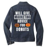 Marketing Advice For Donuts Online Marketer Funny Marketing Tank Top Ladies Denim Jacket | Artistshot