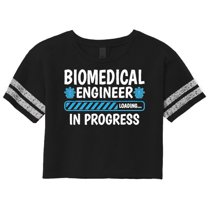 Biomedical Engineering Loading Future Biomedical Engineer Premium Scorecard Crop Tee by cm-arts | Artistshot