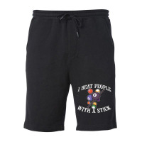 I Beat People With A Stick Billiards Ball Pool Gifts Fleece Short | Artistshot