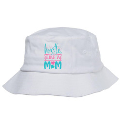 hustle like a mom Bucket Hat | Artistshot