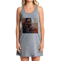 You Re My Soulmate Maddy Perez Quote Tank Dress | Artistshot