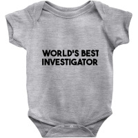 World's Best Investigator Long Sleeve T Shirt Baby Bodysuit | Artistshot