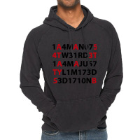 I’m Not Weird, I’m Just Limited Edition  1 4m N07 W31rd 1 4m Ju57  Vintage Hoodie | Artistshot