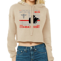 Proud Combat Medic   I Have Dd214 And Title Combat Medic T Shirt Cropped Hoodie | Artistshot