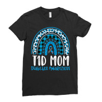 Type 1 Diabetes Awareness T1d Mom Blue Ribbon Rainbow T Shirt Ladies Fitted T-shirt | Artistshot